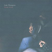 Like a River to the Sea - luke thompson