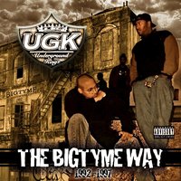 Mutha Aint Mine - Ugk