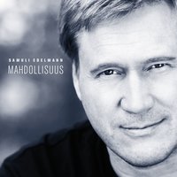 Mahdollisuus - Samuli Edelmann