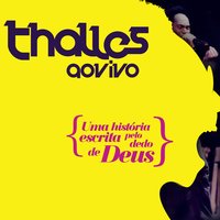Esse É Que É Deus - Thalles Roberto
