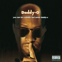 Swung It, Blunted, Brung It - Daddy-O