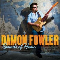 Tv Mama - Damon Fowler