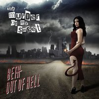 Hell on Earth - The Murder of My Sweet