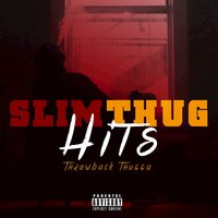 Get Ya Hands Up - Slim Thug