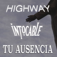 Tu Ausencia - Intocable