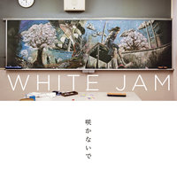 One Question - WHITE JAM