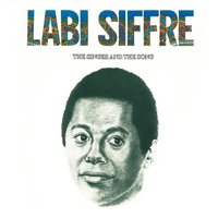 A Feeling I Got - Labi Siffre