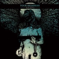 Blue Devils - Your Highness