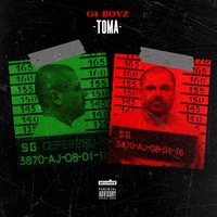 Toma - G4 Boyz