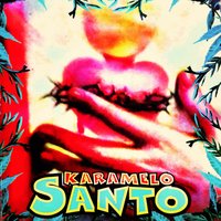 El Garrón - Karamelo Santo