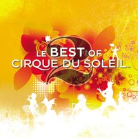 Qué Viyéra - Cirque Du Soleil
