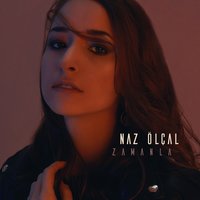 Yoksun - Naz Ölçal
