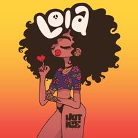 Lola - Hot Ice