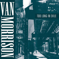 The Lonesome Road - Van Morrison