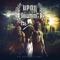 The Path - Upon This Dawning