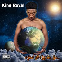 40 Nights - King Royal