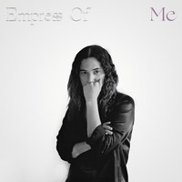 Standard - Empress Of