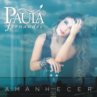 Voltaria Ao Começo - Paula Fernandes