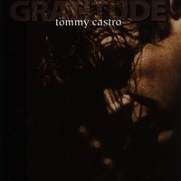 When My Left Eye Jumps - Tommy Castro