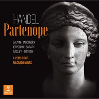Handel: Partenope, HWV 27, Act 2: "Furie son dell'alma mia" (Rosmira) - Philippe Jaroussky, Teresa Iervolino, Георг Фридрих Гендель