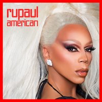 American - The Cast of RuPaul's Drag Race, Season 10, RuPaul, Kummerspeck