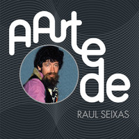 Sessão Das 10 - Raul Seixas