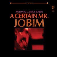 Correnteza (The Stream) - Antonio Carlos Jobim