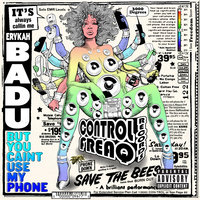 Cel U Lar Device - Erykah Badu
