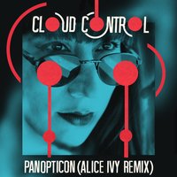 Panopticon - Cloud Control, Alice Ivy