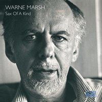 Time on My Hands - Warne Marsh