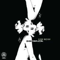 Slow Motion - Edana, Theo Martel