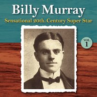 Home in Pasadena - Billy Murray