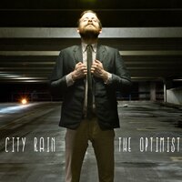 The Optimist - City Rain