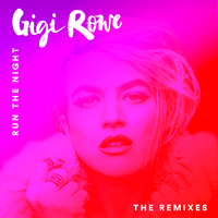 Run the Night - Gigi Rowe, Chris Wright