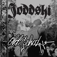 Æ E Old School - Joddski, Tommy Tee