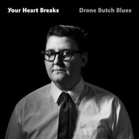 In the Life - Your Heart Breaks, Clyde Petersen