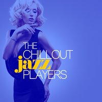 The Chillout Players