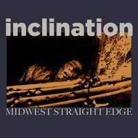 No Exit - Inclination