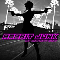 Precipice - Rabbit Junk