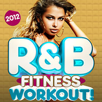 American Boy - R & B Chartstars, R&B Fitness Crew