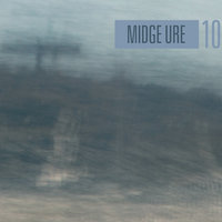 Goodbye To Love - Midge Ure