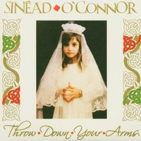 Throw Down Your Arms - Sinead O'Connor