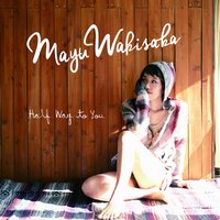 Once - Mayu Wakisaka