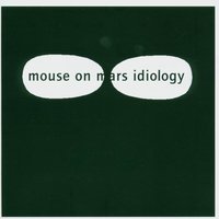 Presence - Mouse On Mars