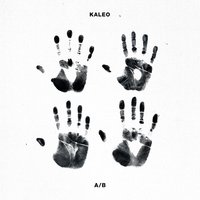 Glass House - KALEO