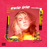 Stupid Things - Evie Irie