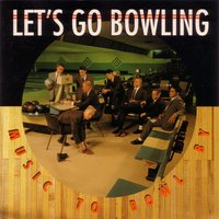 Let's Go Bowling