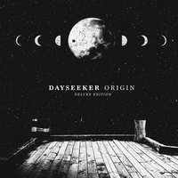 The World Was Quiet - Dayseeker