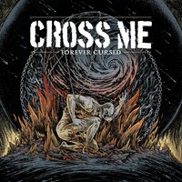 Cold - Cross Me