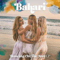 Dancing On The Sun - Bahari